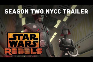 Star Wars Rebels második évad NYCC 2015 Trailer