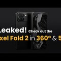 Pixel Fold 2 is coming! Take a closer look with our exclusive 360° video & 5K renders.