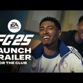 EA SPORTS FC 25 Official Launch Trailer | For The Club