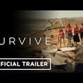 Survive - Exclusive Trailer (2025)