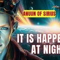 [Szíriusz Anunja] Éjszaka történik - Sárkányok, DNS-fejlesztések és Krisztus Fényének Visszatérése