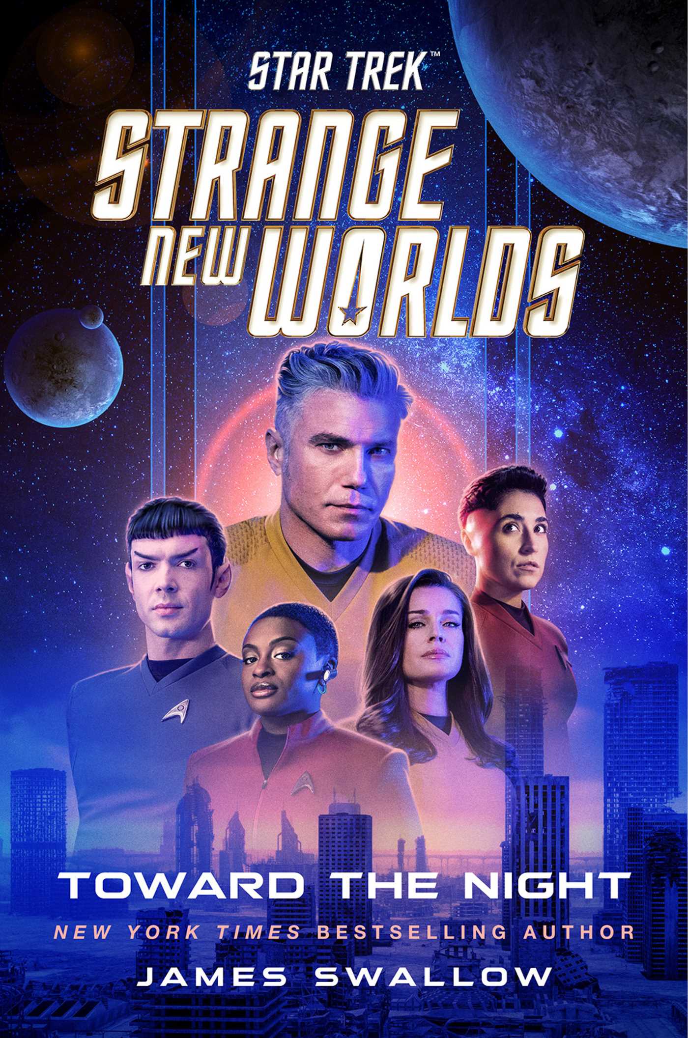 star-trek-strange-new-worlds-toward-the-night-9781668074565_hr.jpg