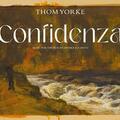 Thom Yorke - Confidenza  Album Bemutató