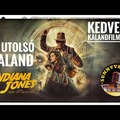 INDIANA JONES ÉS A SORS TÁRCSÁJA - Kedvenc kalandfilmjeink - SunnyVerzum Podcast #86