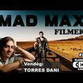 MAD MAX filmek kibeszélő - Vendég: TORRES DANI - Klasszikusok újranézve #20