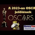A 2023-as OSCAR jelölések - SunnyVerzum Podcast #66