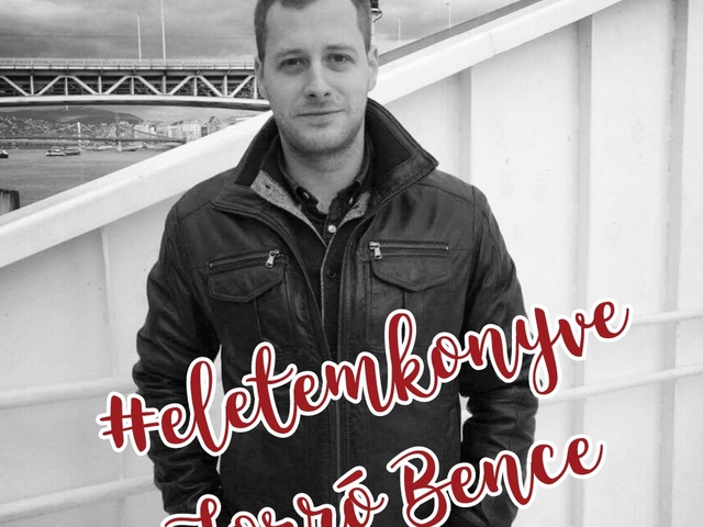 Életem könyve: Forró Bence