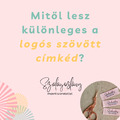 Mitől lesz különleges a logós szövött címkéd?