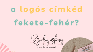 Miért ne legyen a logós címkéd fekete-fehér?
