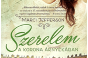 Marci Jefferson: Szerelem a korona árnyékában #kritika#