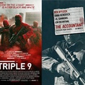 DUPLA VETÍTÉS - Triple 9 / The Accountant