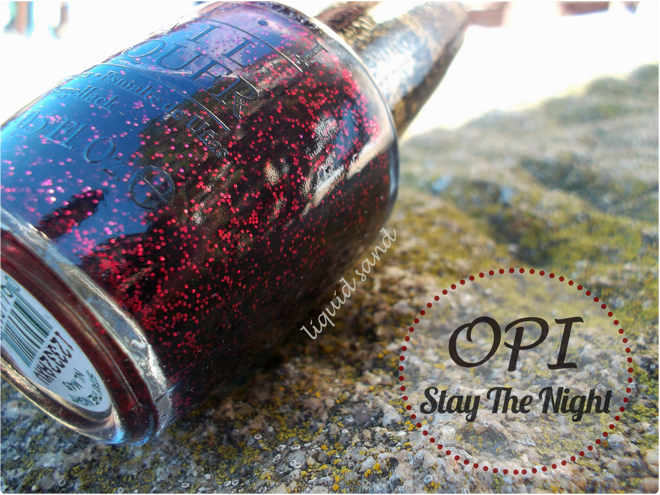 OPI liquid sand - Stay the night