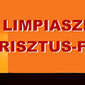 A LIMPIASZI CSODÁS KRISZTUS-FESZÜLET I. rész