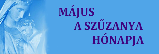 majus_a_szuzanya_honapja_540.jpg