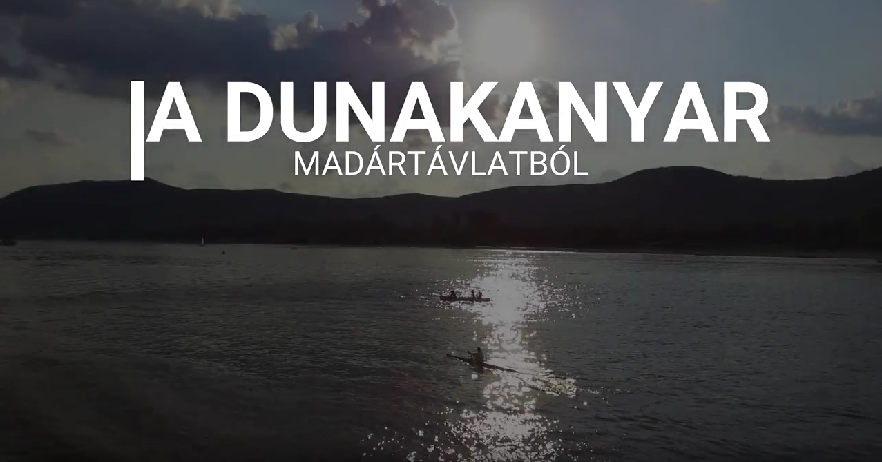 Drón videó a Dunakanyarról