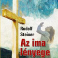 Rudolf Steiner: Az Ima ereje