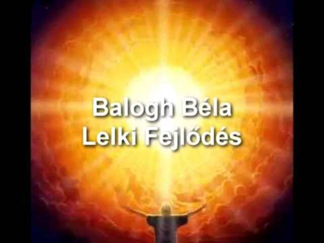 Balogh Béla: Lelki fejlődés