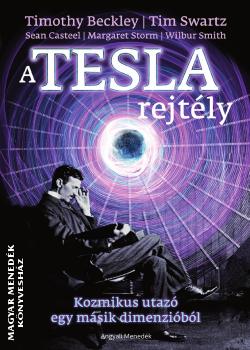 timothy_beckley_tim_swartz_sean_casteel_margaret_storm_wilbur_smith_a_tesla_rejtely_angyali_menedek_kiado_konyvkiado_2020_konyv_konyvek.jpg