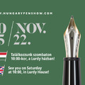 Hungary Pen Show harmadszor – November 22-én, szombaton a Lurdy Házban