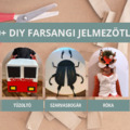 DIY jelmeztár a farsangi szezonra