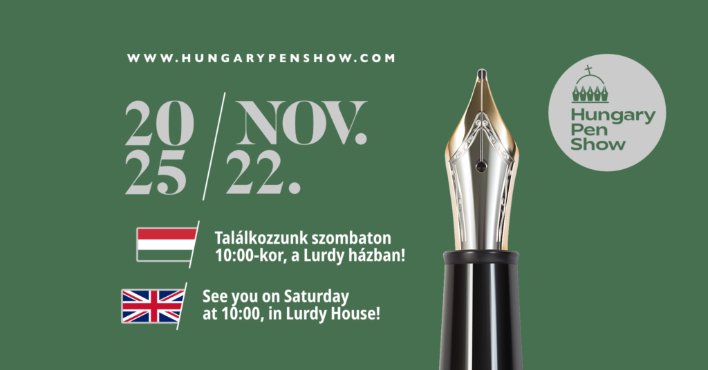 Hungary Pen Show harmadszor – November 22-én, szombaton a Lurdy Házban