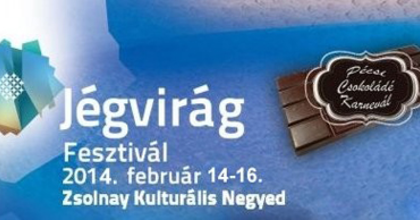 Jégvirág Fesztivál és Csokoládé Karnevál színházzal a Zsolnay-negyedben