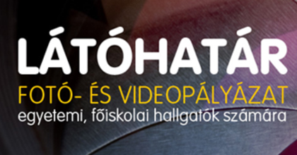 Látóhatár - a MÜPA fotó- és videópályázata