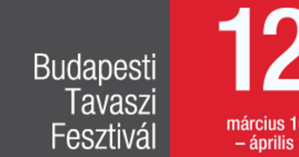 Tíznapos lesz jövőre a Budapesti Tavaszi Fesztivál
