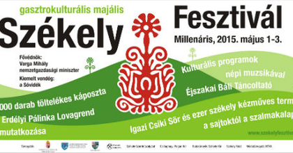 Székely Fesztivált rendeznek májusban Budapesten