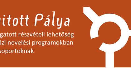 Nyitott Pálya – Támogatott részvételi lehetőség színházi nevelési programokban