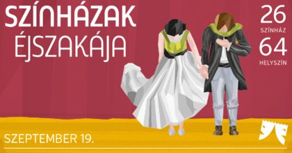 Színházak Éjszakája 2015 - Kiderült a program!