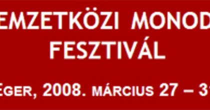 Monodráma Fesztivál 2008