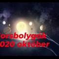 A sorsbolygók beindulnak- 2020. október