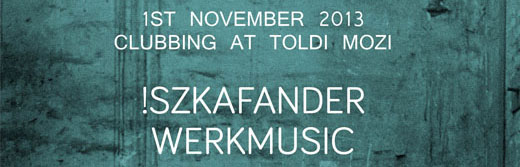 !szkafander - Werkmusic 2013-11-01 blog banner.jpg