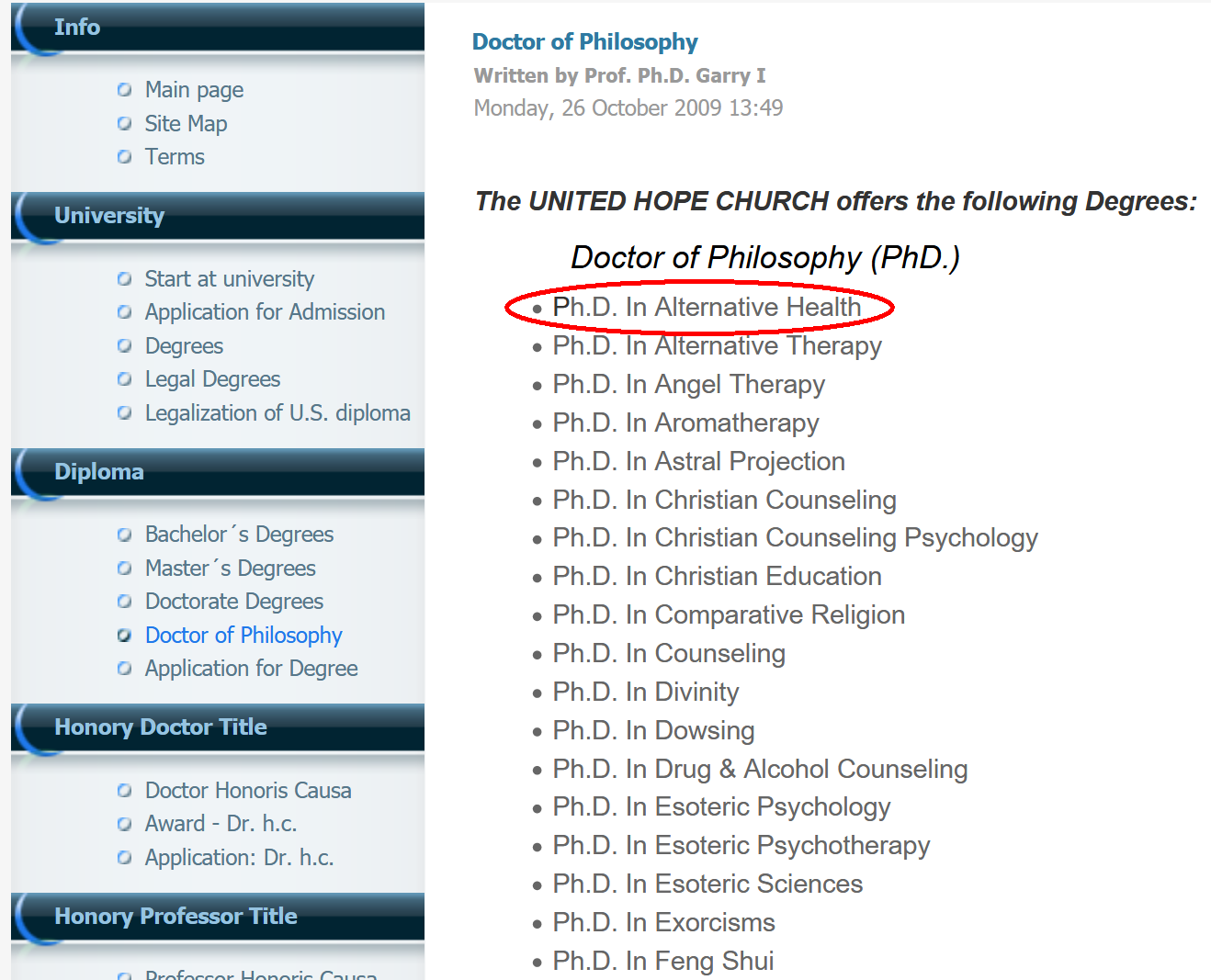 8. kép: A „United Hope Church University”-től megvásárolható <a href=‘https://web.archive.org/web/20100408114153/http://unitedhopechurch.com/index.php?option=com_content&view=article&id=60&Itemid=69&lang=en‘>Ph.D. oklevelek (lista részlete)</a>