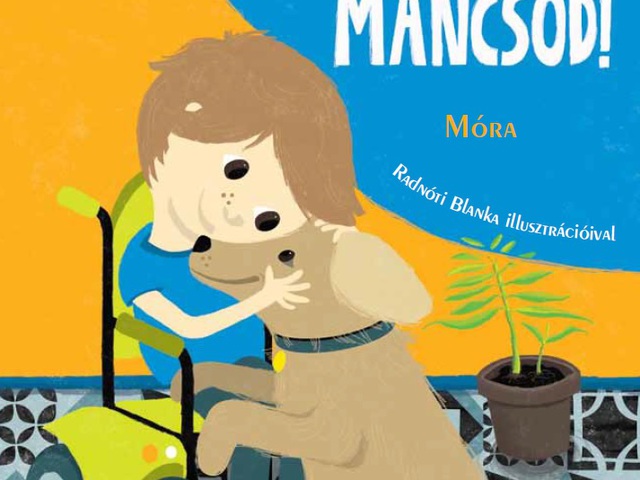 Kényes témáról gyereknyelven - Ivona Březinová: Add a mancsod! (recenzió)