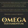 Omega Testamentum - Őrizzük a lángot!