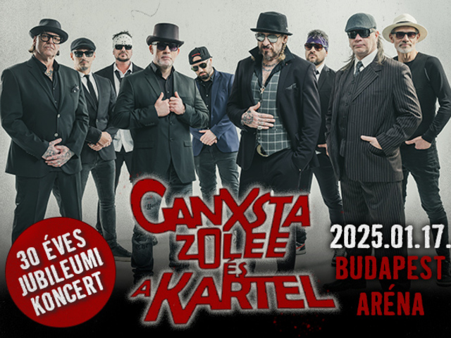 Ganxsta Zolee és a Kartel 30 éves jubileumi koncert!