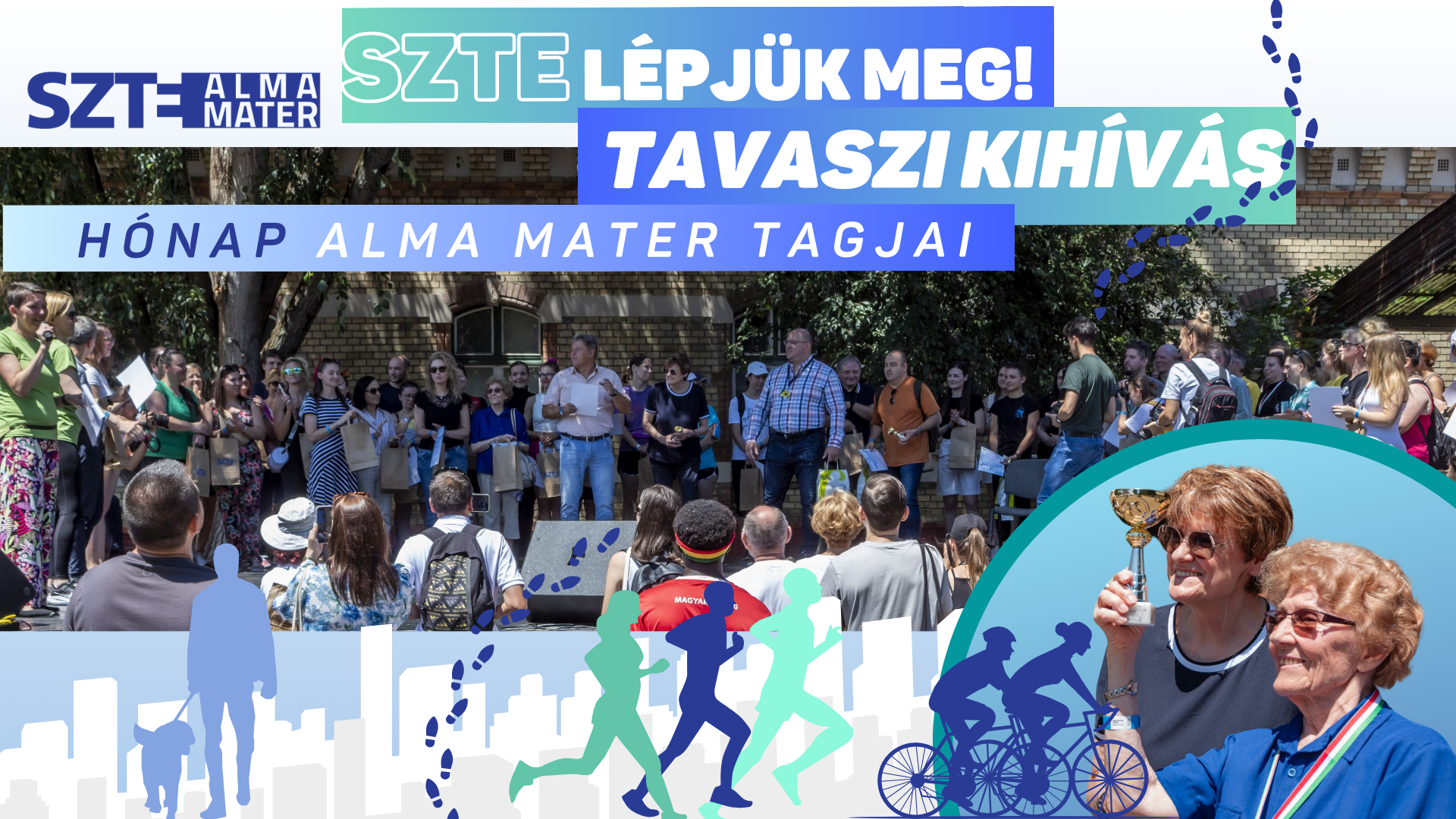 2024-ben is június hónap Alma Mater Tagjai az SZTE Lépjük meg! kihívás résztvevői