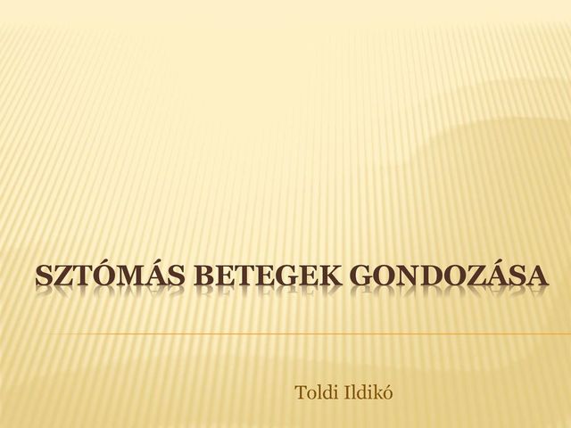 Sztómás betegek gondozása