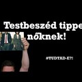 Testbeszéd tippek nőknek!