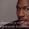 Michael Jordan Titka a Sikerhez: a "Motivációs Képek Nézegetése"-Metódus