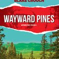 Wayward Pines-trilógia