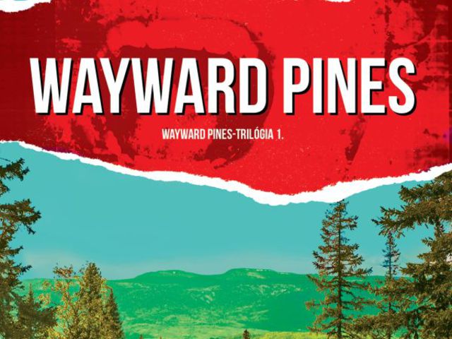 Wayward Pines-trilógia