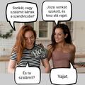 Süket vagy?