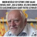 Végig mondhatom?