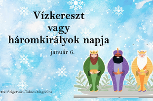 Vízkereszt, vagy háromkirályok napja