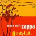 Moon Unit Zappa: Amerika, szépségem