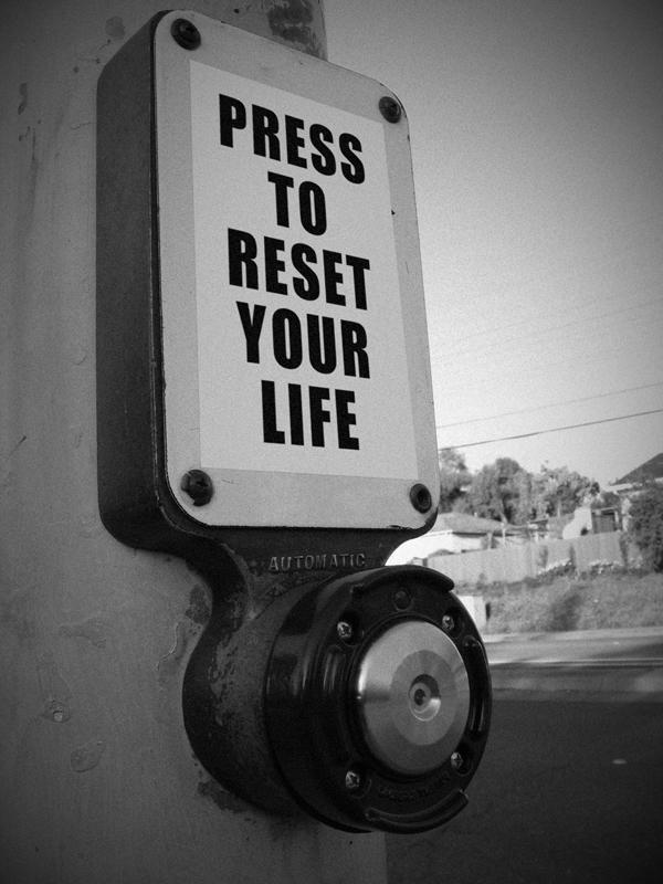press-to-reset-your-life_reference.jpg