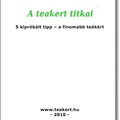 5 kipróbált tipp - a finomabb teákért!